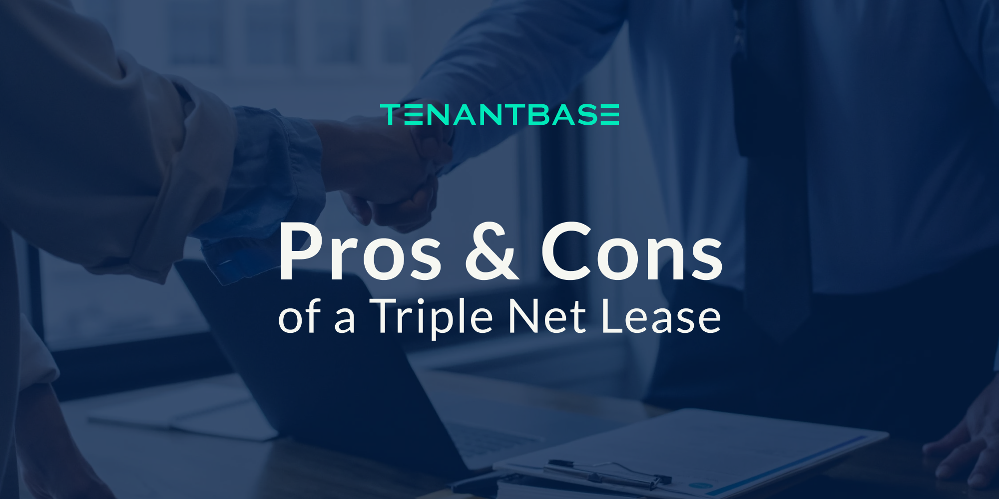 Pros and Cons of a Triple Net Lease